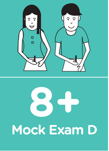 8+ Mock Exam D